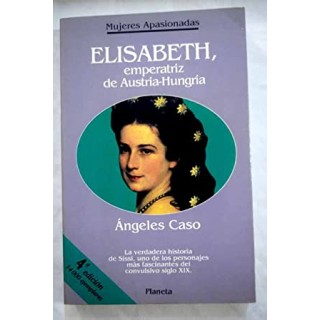 Elisabeth, Emperatriz De Austria-Hungria